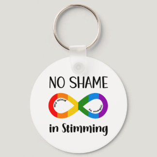 No Shame in Stimming Autism Awareness Acceptance Keychain