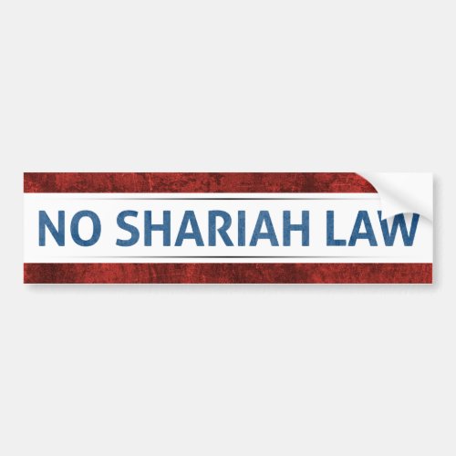 No Shariah Law Bumper Sticker