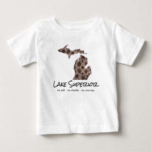 No sharks Lake Superior fun Petoskey stone design Baby T_Shirt
