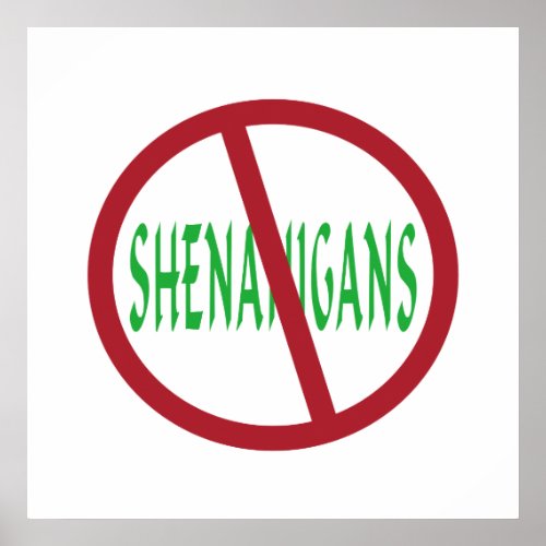 No Shenanigans Symbol Poster