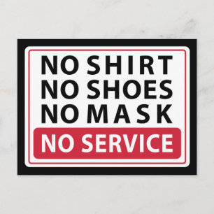 no shirt no shoes no mask no service postcard