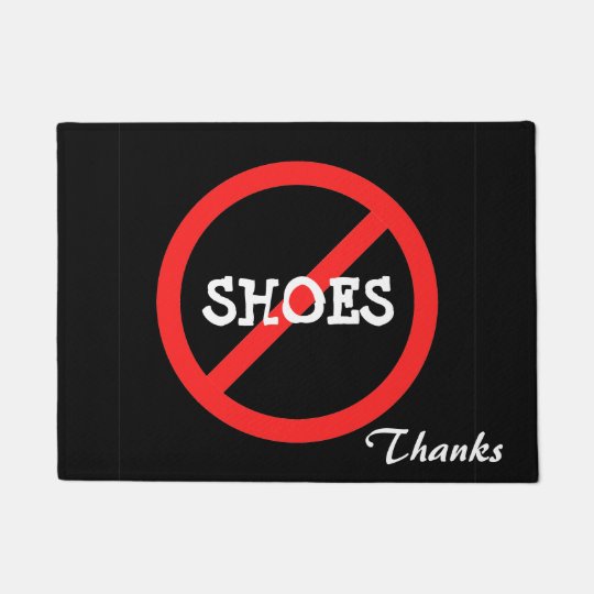 No Shoe House Welcome Mat Zazzle No Shoe House Welcome Mat