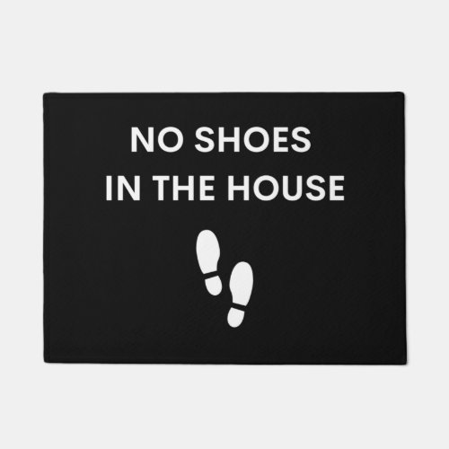 No shoes in the house house rules doormat