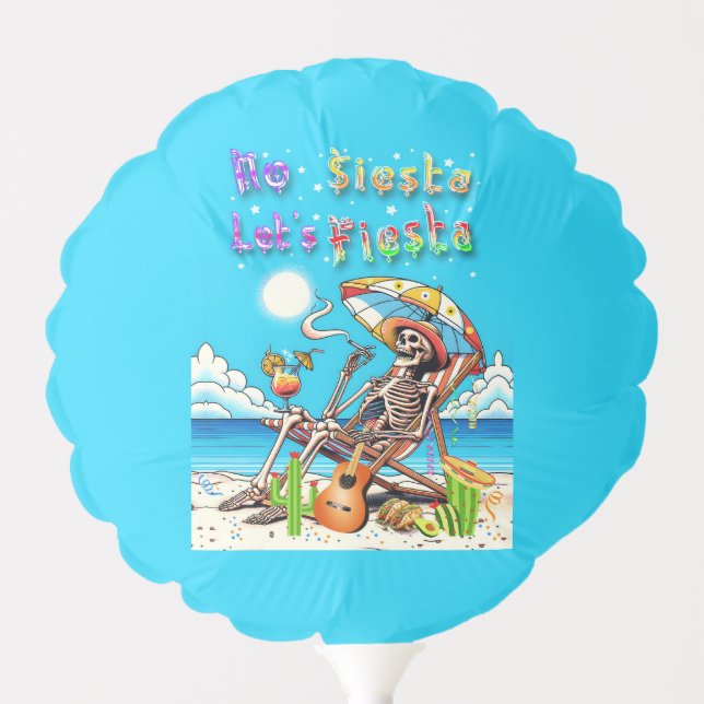 No Siesta Let's Fiesta Balloon (Front)