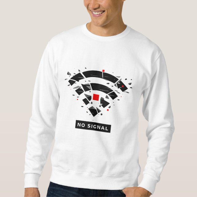 No Signal T-Shirt – Abstract Digital Disconnection Sweatshirt (Front)