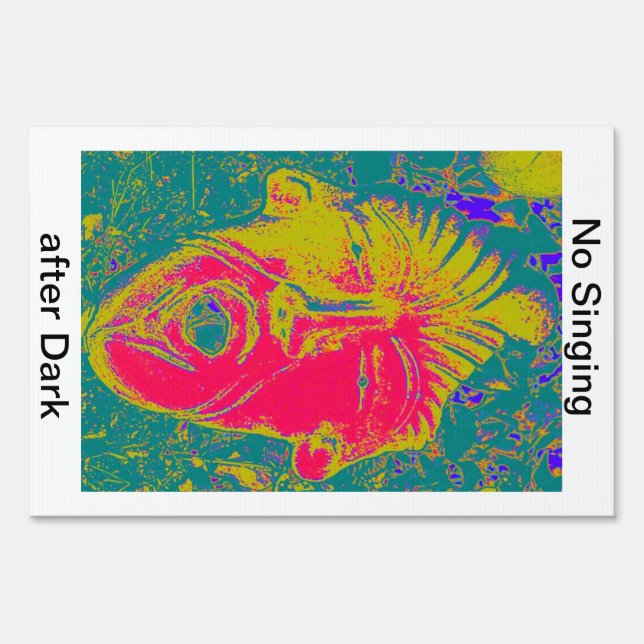 no singing after dark sign (Front)