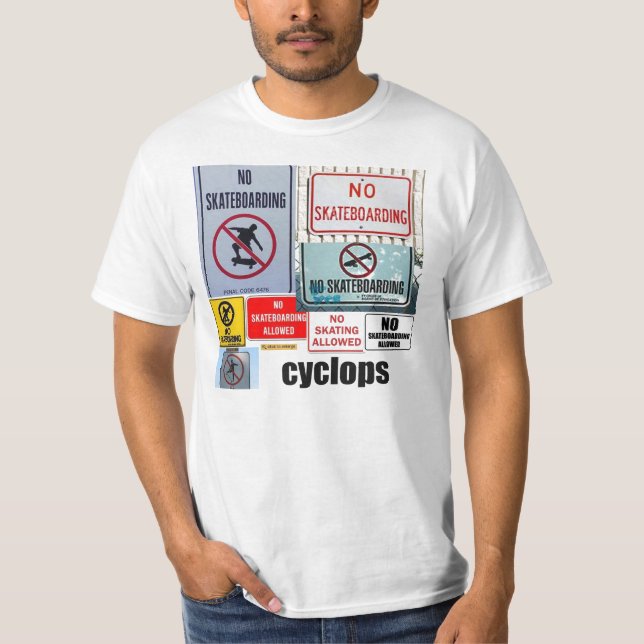 no skating cyclops T-Shirt (Front)