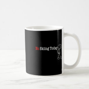 No Skiing Today Stick Figure Coffee Mug