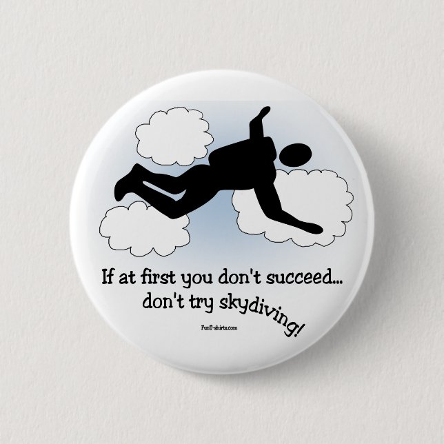 No Skydiving Pinback Button (Front)