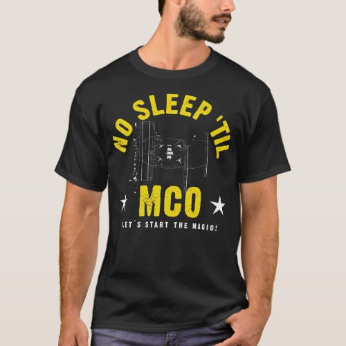 No Sleep Til MCO T_Shirt
