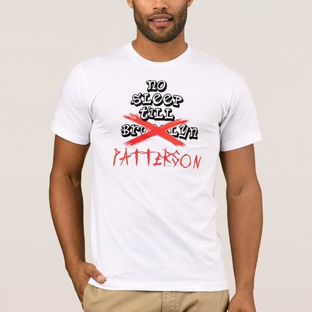 No Sleep Till Patterson VAA shirt (Front)