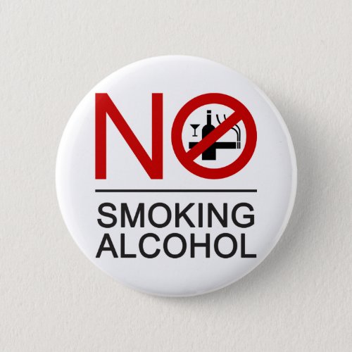 NO Smoking Alcohol  Thai Sign  Pinback Button