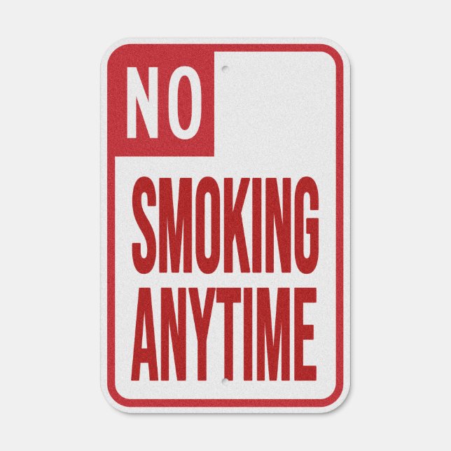 No Smoking Anytime Metal Sign (Front)