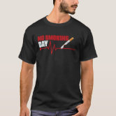 anti-tobacco t-shirts Do Not Give Me A Cigarette Funny Stop Smoking Anti Smoking T- Shirt : Clothing, Shoes & Jewelry and styles for men World No Tobacco Day Quit