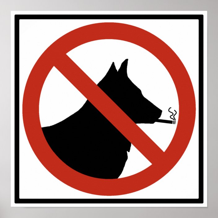 No Smoking Dogs Allowed Highway Sign | Zazzle.com