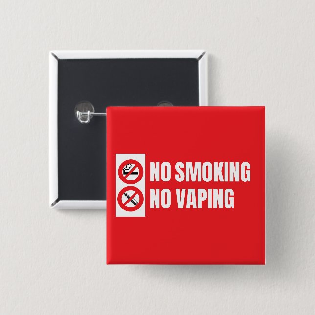 No Smoking No Vaping  Button (Front & Back)