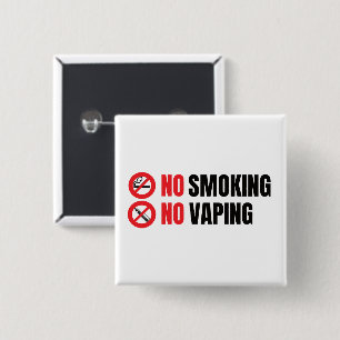 No Smoking No Vaping   Button