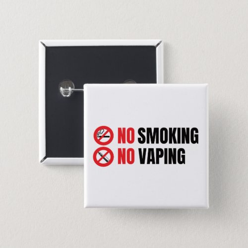 No Smoking No Vaping   Button