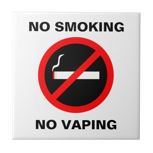 NO SMOKING NO VAPING SIGN CERAMIC TILE (Front)