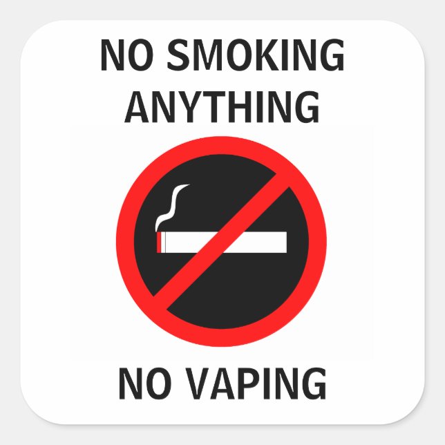 NO SMOKING NO VAPING SIGN SQUARE STICKER (Front)