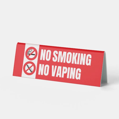 No Smoking No Vaping  Table Tent Sign