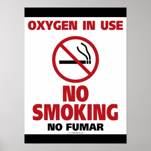 No Smoking _ Oxygen in Use _ No Fumar Poster