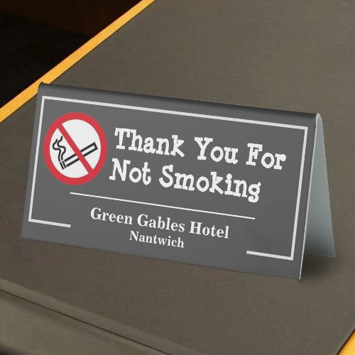 No Smoking _ Thank You for Not Smoking Table Tent Sign