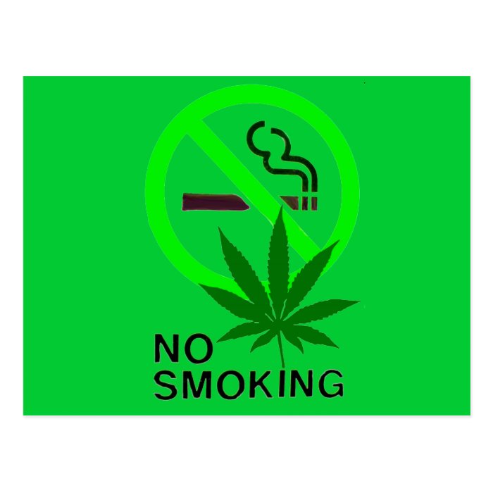 No Smoking Weed area_ Post Card