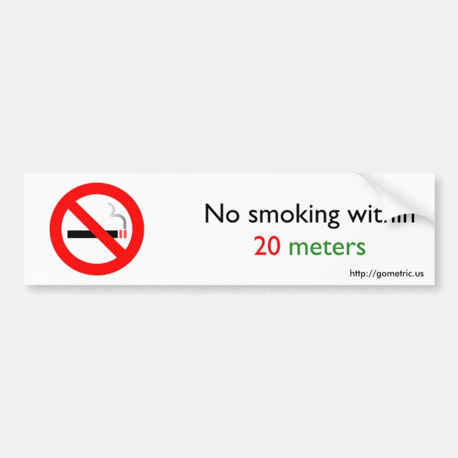 No smoking within 20 meters bumper sticker (Front)