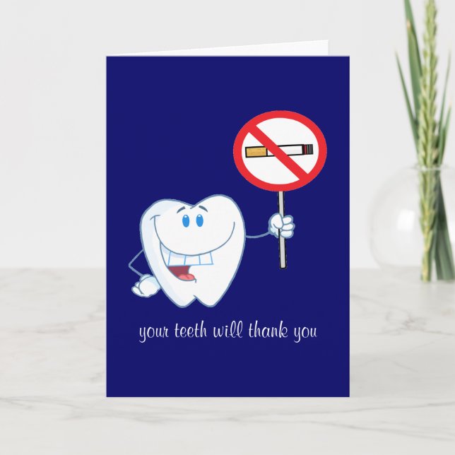 No Smoking - Your Teeth Will Thank You Card (Front)