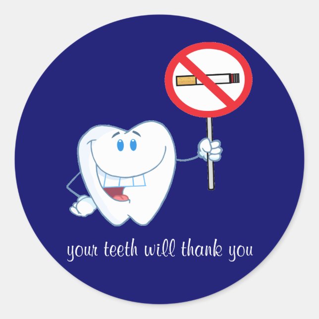 No Smoking - Your Teeth Will Thank You Stickers (Front)