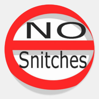 No Snitches Classic Round Sticker
