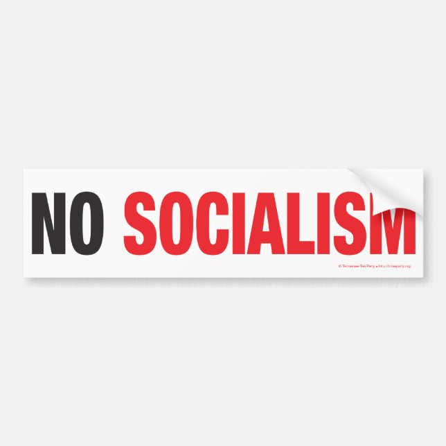 NO SOCIALISM! BUMPER STICKER (Front)