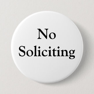 No Soliciting Button