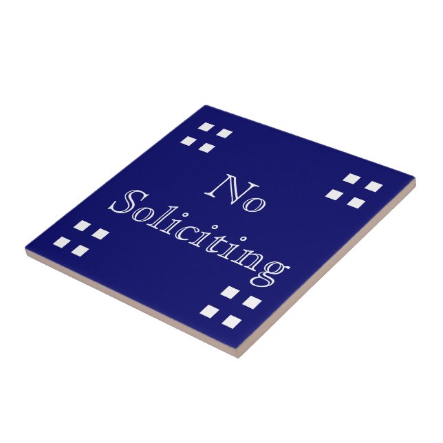 No Soliciting- Craftsman White on Blue Ceramic Tile (Side)