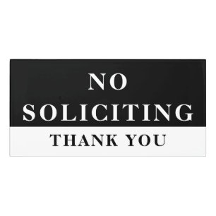 No Soliciting Door Sign in Black and White