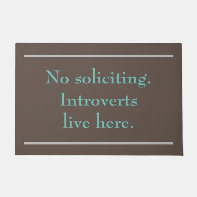 No Soliciting Doormat for Introverts (Front)