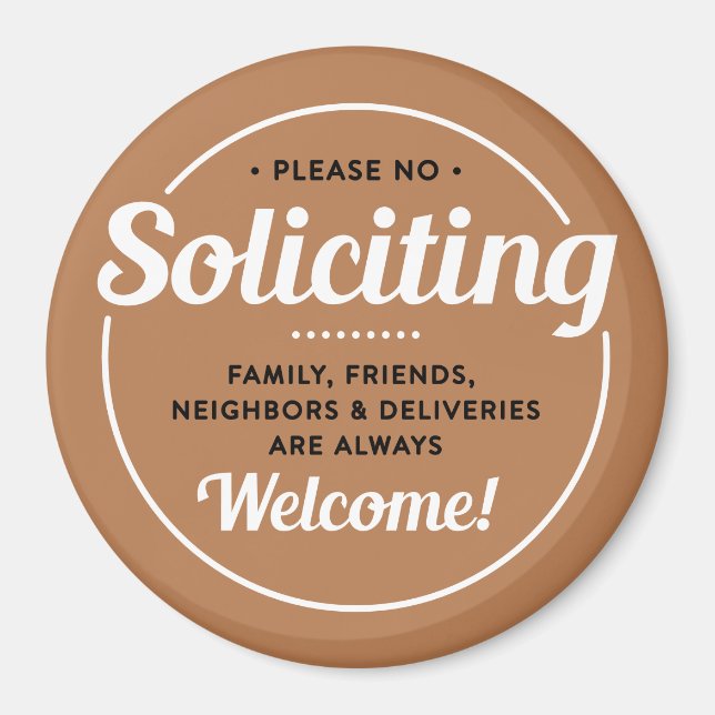 No Soliciting (edit colors) Front Door Entrance Magnet (Front)