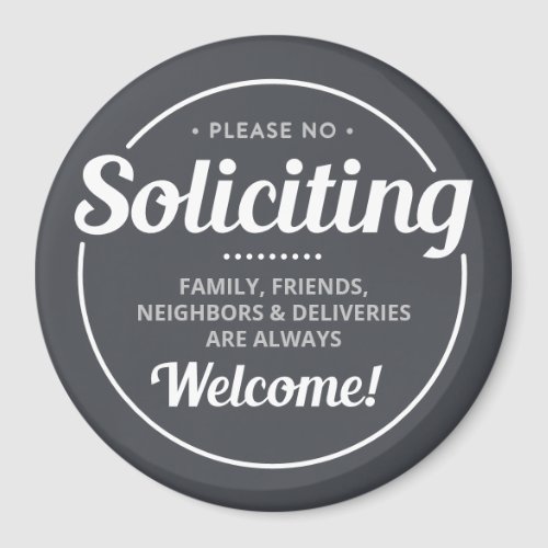 No Soliciting editable Front Door Entrance Magnet