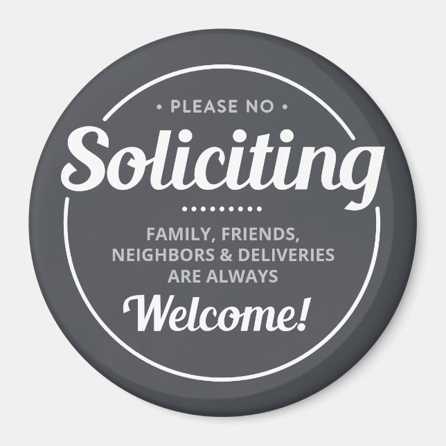 No Soliciting (editable) Front Door Entrance Magnet (Front)