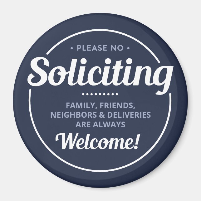 No Soliciting (editable) Front Door Entrance Magnet (Front)