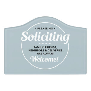 No Soliciting (editable) Front Entrance Welcome Door Sign