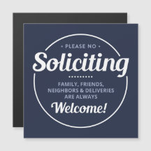 No Soliciting (editable) Welcome Magnetic Sign