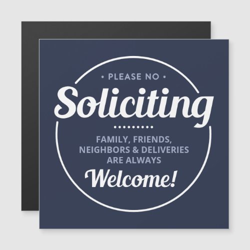 No Soliciting editable Welcome Magnetic Sign
