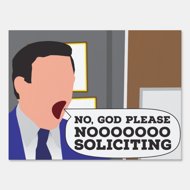 No Soliciting- Michael Scott Sign (Front)