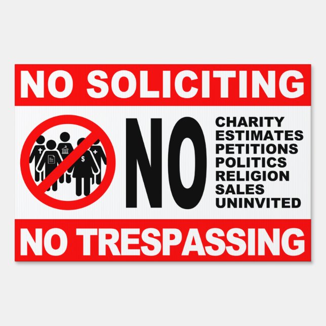 NO SOLICITING NO TRESPASSING SIGN (Front)