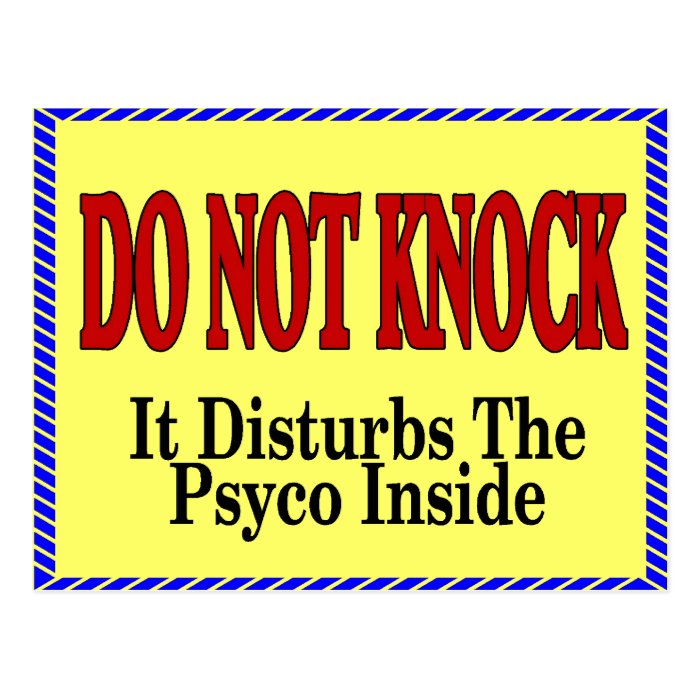 No Soliciting, Psyco Inside Postcards