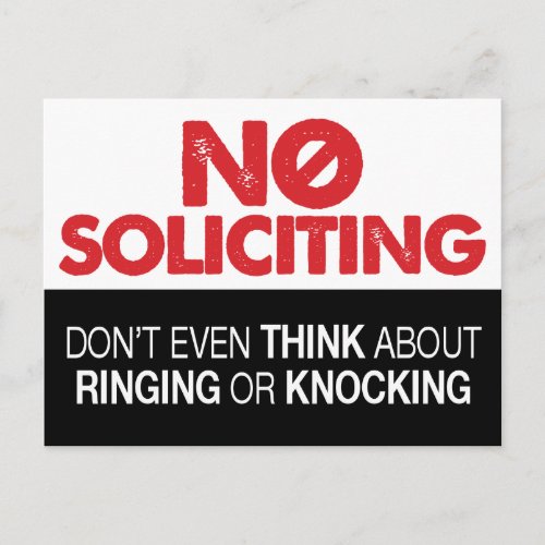 No Soliciting Sign _ Dont Ring or Knock Postcard