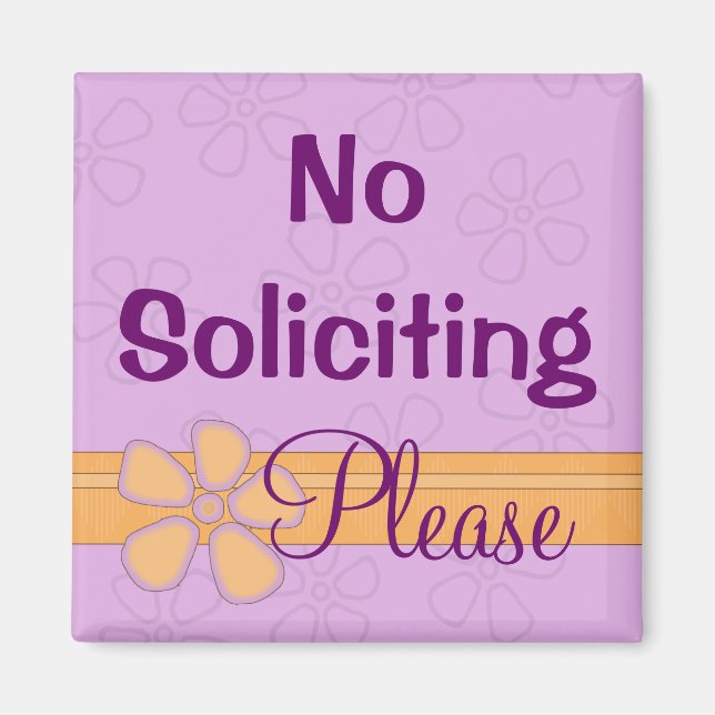 No soliciting sign front door magnet (Front)