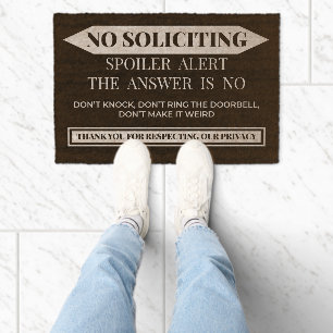 No Soliciting Spoiler Alert Funny Privacy Fiber Doormat